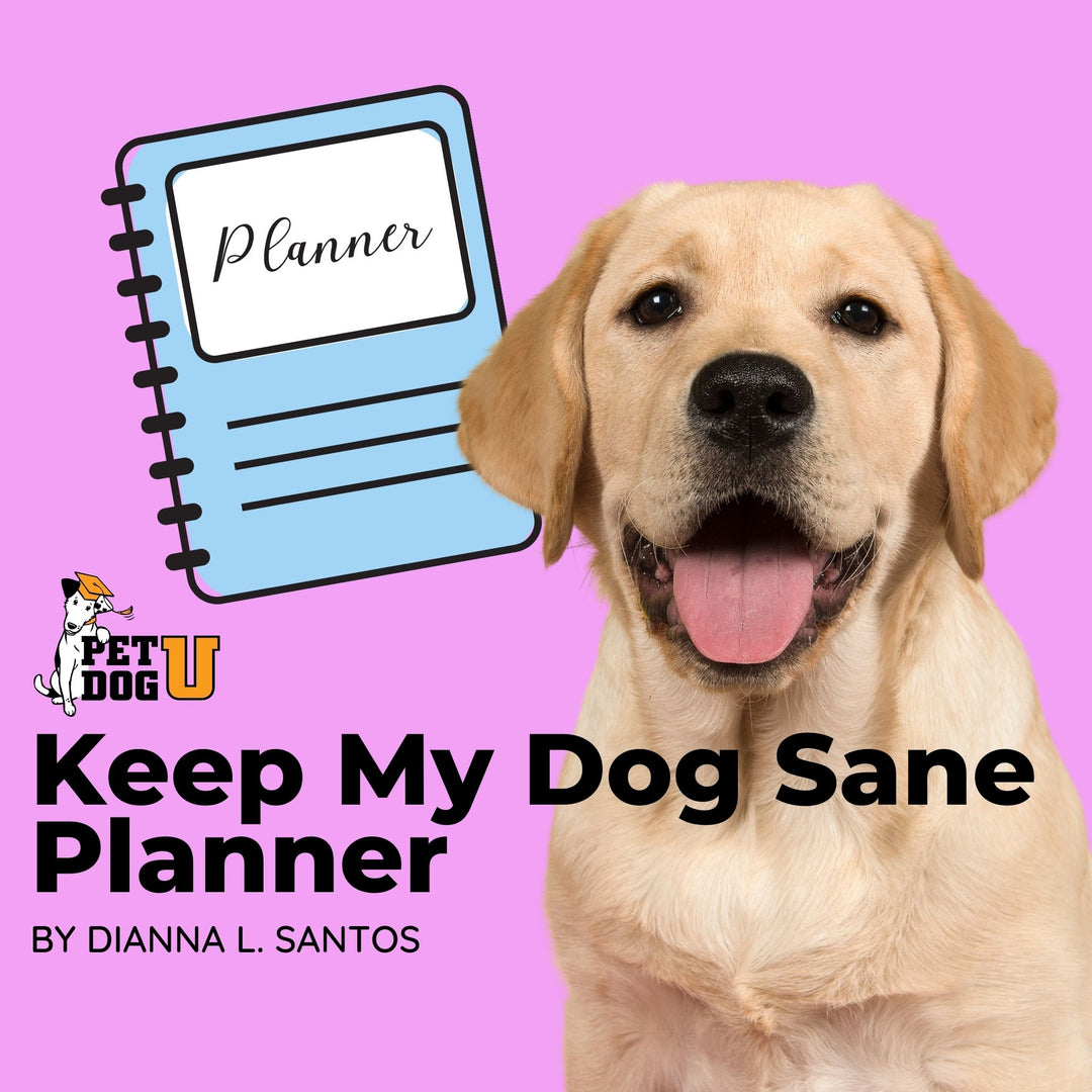 Keep My Dog Sane Planner